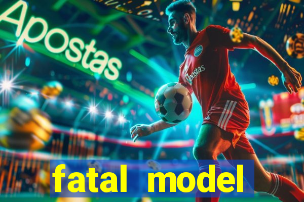 fatal model cruzeiro sp